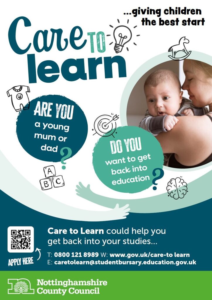 Care to learn...giving children the best start.  Are you a young mum or dad?  Do you want to get back into education? Care to learn could help you get back into your studies.