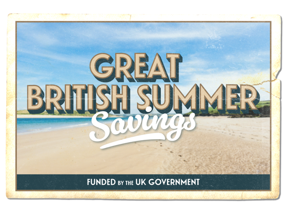 Great British Summer Savings funded by the UK Government