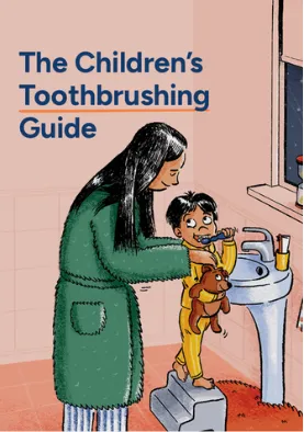 The Children's Toothbrushing Guide