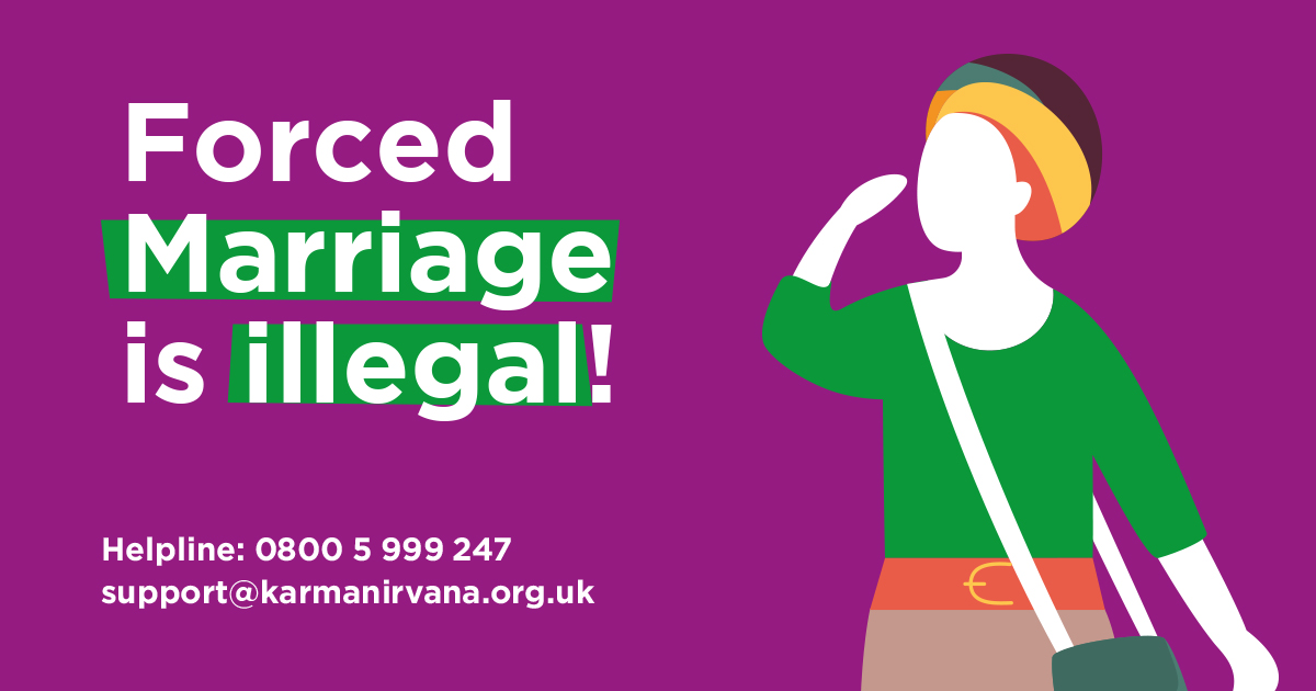 Karma Nirvana Forced Marriage is illegal poster