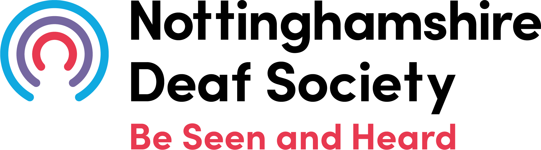 Nottinghamshire Deaf Society. Be seen and heard