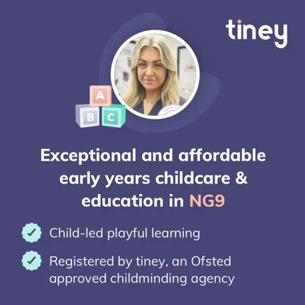 Exceptional and affordable early years childcare and education in NG9. Child-led playful learning. Registered by tiney, and Ofsted approved childminding agency